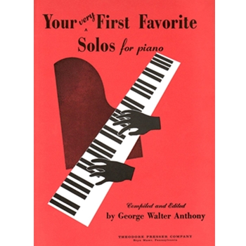 Your Very First Favorite Solos by Spaulding G. L.  S - Anthony editor - for Piano