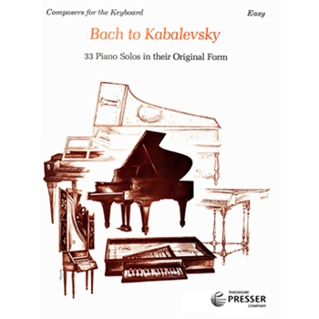 Composers For The Keyboard by Bach To Kabelevsky - Anthony George Walter - for Piano