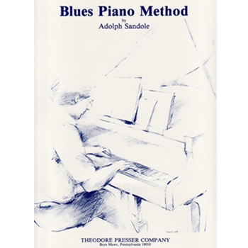 Blues Piano Method by Sandole Adolph Sandole Adolph for Keyboard