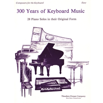 Composers For The Keyboard 300 Years of Keyboard Music by Turk Daniel Gottlob - Anthony George Walter - for Piano
