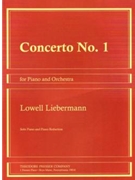 Concerto No.1 for Piano and Orchestra by Liebermann Lowell for