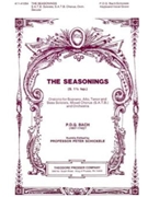 Seasonings The by Bach P.D.Q. - Schickele Peter - for SATB