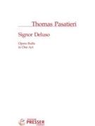 Signor Deluso by Pasatieri Thomas Thomas Pasatieri for Opera Voc