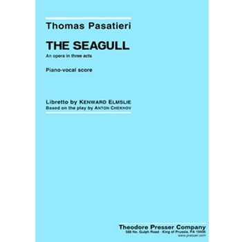 Seagull The by Pasatieri Thomas Elmslie Kenward C for Opera Voc