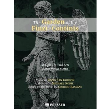 The Garden of the Finzi-Continis An Opera in Two Acts