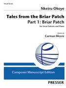 Tales from the Briar Patch: Part 1 - Briar Patch