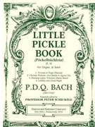 Little Pickle Book (pockelbuchlein) by Bach P.D.Q. - Schickele Peter - for Woodwind and Organ