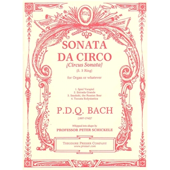 Sonata Da Circo by Bach P.D.Q. - Schickele Peter - for Organ