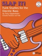 Slap It Funk Studies For The Electric.. by Oppenheim Tony Tony Oppenheim for Bass (...bass)