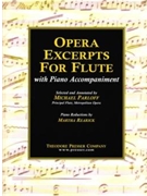Opera Excerts For The Flute by Various - Parloff / rearick - Michael Parloff for Flute/Piccolo Orchestral Excerpt