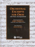Orchestral Excerpts For Oboe by Beethoven Ludwig van - Ferrillo and Rearick - John Ferrillo for Oboe Orchestral Excerpt