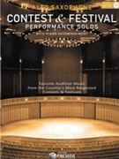 Contest & Festival Performance Solos by Johann Sebastian Bach Muzio Clementi Gabriel Fau - Teal Larry - for Alto Saxophone and Piano (W / cd)
