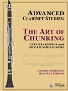 Art of Chunking The by Louke and George - Patterson Rob - Louke Phyllis Avida for Clarinet