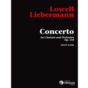 Concerto For Clarinet Opus 110 by Liebermann Lowell for Full Score