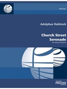 Church Street Serenade for String Orchestra by Hailstork Adolphus for