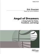 Angel of Dreamers A Song Cycle For Voice Trombone And Strings by Ewazen Eric Lorna Goodison for