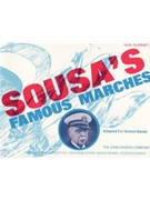 Sousa's Famous Marches by Sousa John Philip - Laudenslager S - for Bb Clarinet 1
