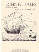 Technic Tales Book 2 by Robyn Louise for Piano