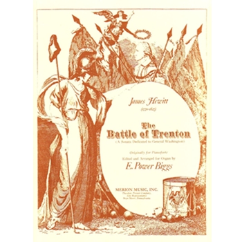 Battle Of Trenton by Hewitt James - Biggs E Power - for Organ Solo