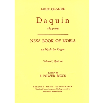 New Book Of Noels Volume 1 by Daquin Louis-Claude - Biggs E Power - Biggs E. Power for Organ