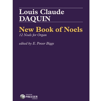 New Book Of Noels Volume 2 by Daquin Louis-Claude - Biggs E Power - Biggs E. Power for Organ