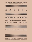 Sonata In D Major by Handel George Frideric - Coopersmith and La Rue - for Bb Clarinet Trio