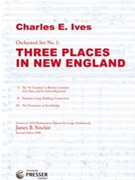 Three Places In New England by Ives - Sinclair James - for Full Score