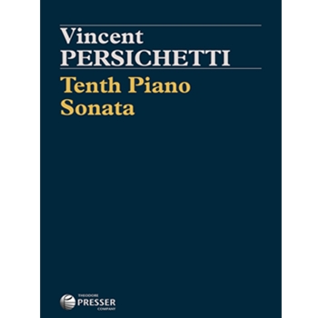 Tenth Piano Sonata by Persichetti for Piano