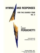 Hymns and Responses for the Church Year Volume 2 by Persichetti Vincent Howard Nemerov E.e. for MxdChorus