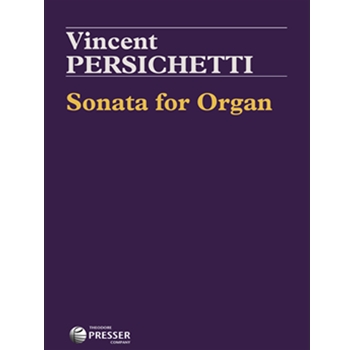 Sonata For Organ by Persichetti for Organ Solo