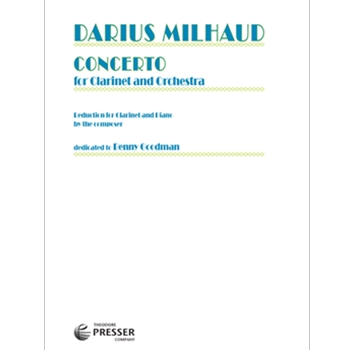 CONCERTO FOR CLARINET AND ORCHESTRA by Milhaud Darius for