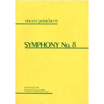 Symphony #8 Opus 106 by Persichetti for Study Score