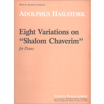 Eight Variations On "Shalom Chaverim" by Hailstork Adolphus for Piano