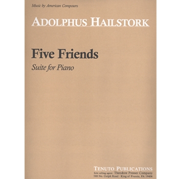 Five Friends Suite for Piano by Hailstork Adolphus for