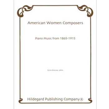 American Women Composers 1865-1915 by Various - Glickman - for Piano