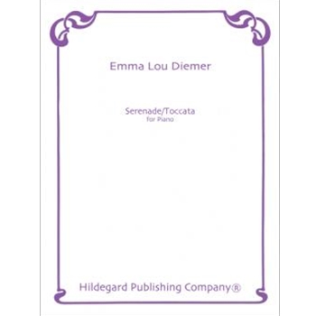 Serenade/Toccata by Diemer Emma Lou for