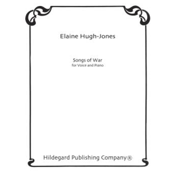 Songs Of War For Voice and Piano by Hugh-Jones Elaine Owen Wilfred for