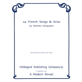 24 French Songs and Arias by Women Composers