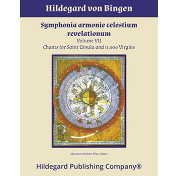 Symphonia Armonie Celestium Revelationum Vol.Vii: Chants for Saint Ursula and 11000 Virgins by von Bingen Hildegard - Pfau Marianne - for