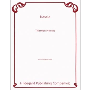 Thirteen Hymns by Kassia - Touliatos Diane - for