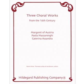 3 Choral Works From The 16th Century by Various - Various - for