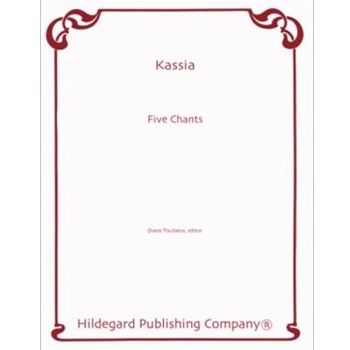 5 Chants by Kassia for