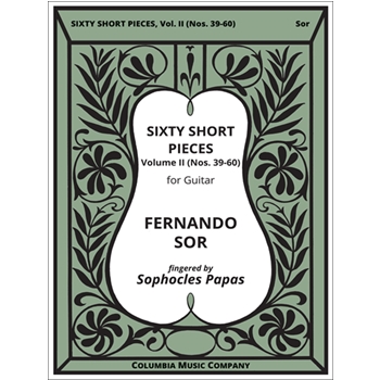 60 Short Pieces For Guitar Volume 2 by Sor Fernando - Papas Sophocles - for Guitar Collection