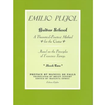 Guitar School Book 2 A Theoretical Practice Method for The Guitar by Pujol Emilio for