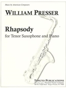 Rhapsody by Presser W for Tenor Sax