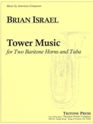 Tower Music by Israel Brian for Brass Trio