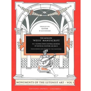The Moscow Weiss Manuscript Monuments Of The Lutenist Art Volume I by Crawford Tim for