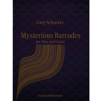 Mysterious Barcodes For Flute and Guitar by Schocker Gary for