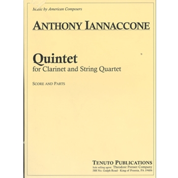 Quintet for Clarinet and String Quintet by Iannaccone Anthony for