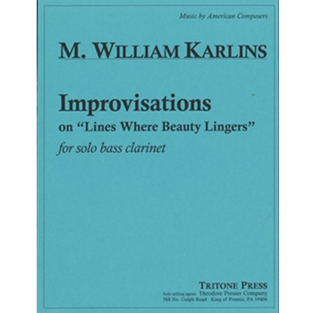 Improvisations On Lines Where Beauty... by Karlins M William for Bass Clarinet (...lingers)